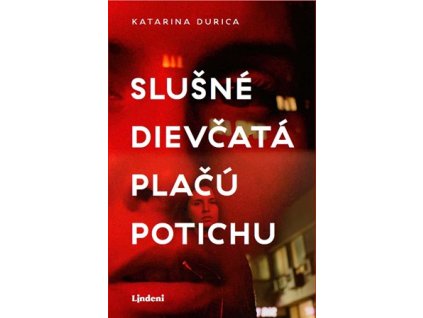 Slušné dievčatá plačú potichu