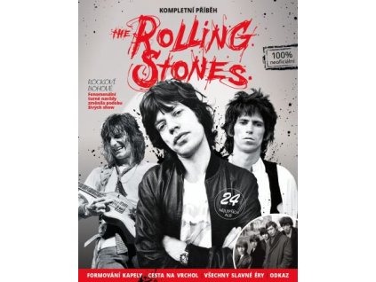 The Rolling Stones – Kompletní příběh