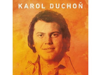 Karol Duchoň:  Mám dobrú správu