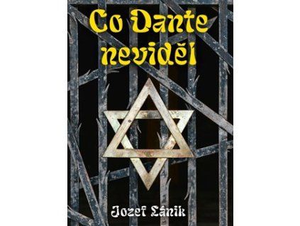 Co Dante neviděl