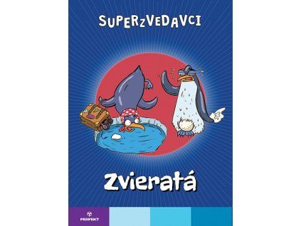 Superzvedavci - Zvieratá