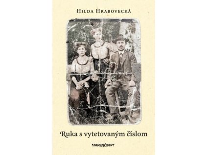 Ruka s vytetovaným číslom (2.vydanie)