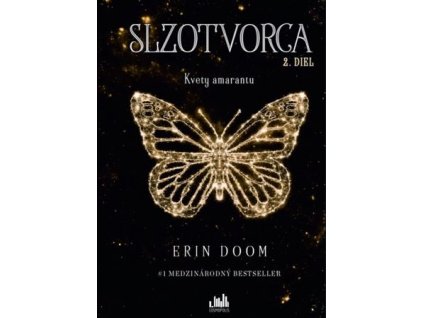 Slzotvorca - Kvety amarantu 2. diel