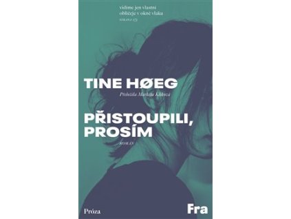 Přistoupili, prosím