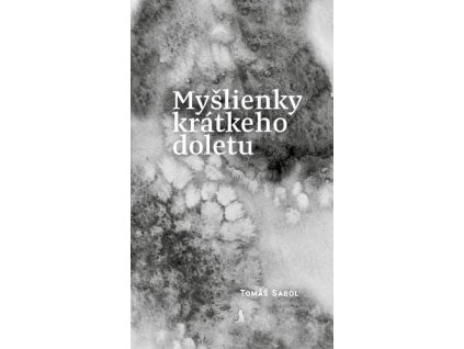 Myšlienky krátkeho doletu