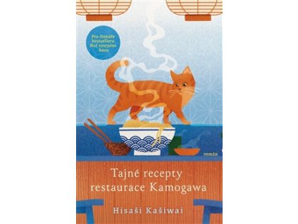 Tajné recepty restaurace Kamogawa