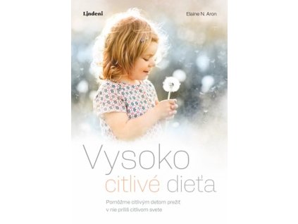 Vysoko citlivé dieťa