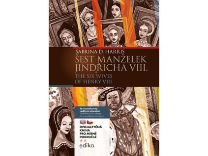 Šest manželek Jindřicha VIII. B1/B2