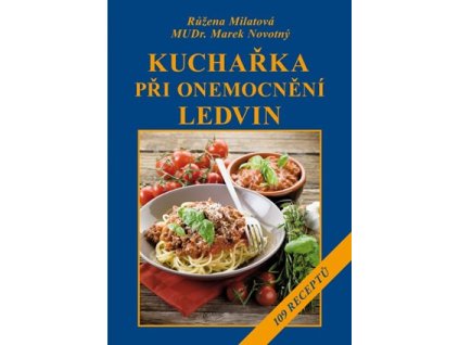 Kuchařka při onemocnění ledvin