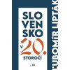 Slovensko v 20. storočí