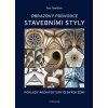 Obrazový průvodce stavebními styly