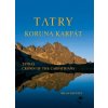 Tatry koruna Karpát