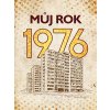 Můj rok 1976