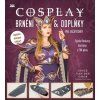 Cosplay brnění & doplňky pro začátečníky