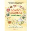 Domáca apatieka starej mamy