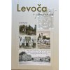 Levoča v spomienkach