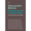 Rusko proti modernitě
