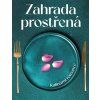 Zahrada prostřená