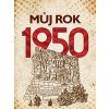 Můj rok 1950