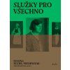 Služky pro všechno