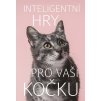 Inteligentní hry pro vaši kočku