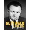 Gottwald a jeho doba