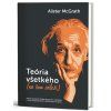 Teória všetkého (na čom záleží)