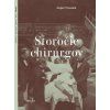 Storočie chirurgov