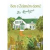 Sen o Zeleném domě