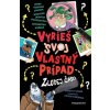 Vyrieš svoj vlastný prípad: Zlodej času