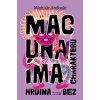 Macunaíma - hrdina bez charakteru
