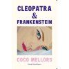 Cleopatra a Frankenstein