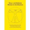 Ženy v architektuře / Women in Architecture