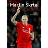 Martin Škrtel: Odhodlaný bojovník