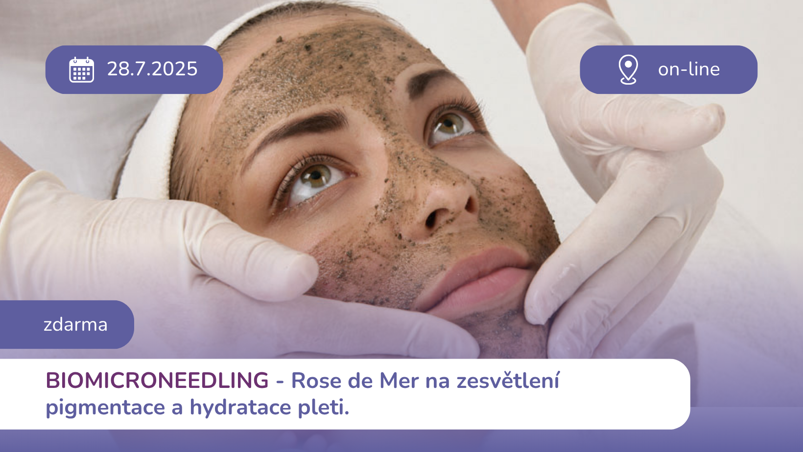 Webinář Biomicroneedling - pigmentace a hydratace
