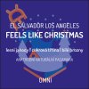 FEELS LIKE CHRISTMAS - El Salvador Omni