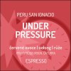 UNDER PRESSURE - Peru Espresso