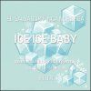 ICE ICE BABY - El Salvador Filter