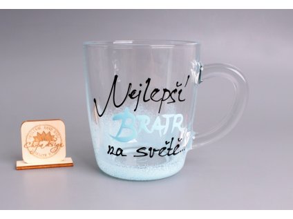 Skleněný hrnek  - nejlepší bratr