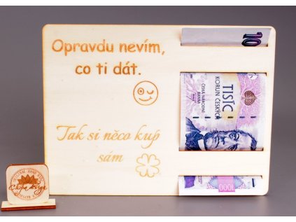 Pokladnička dřevo - cedulka na peníze V, PRO NĚHO