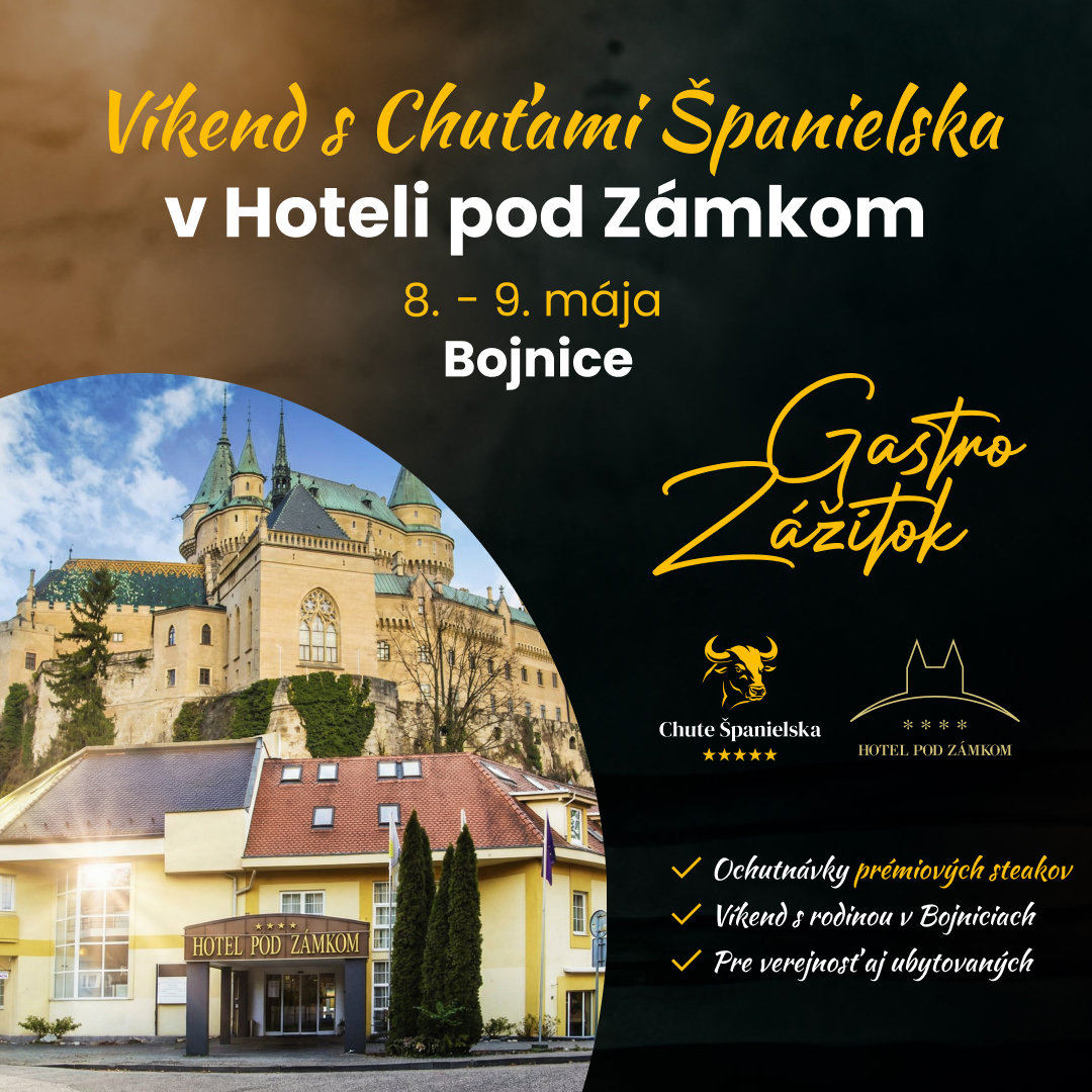 Chute Španielska v Hoteli pod Zámkom, Bojnice