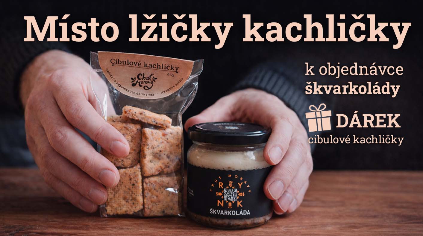 K objednávce škvarkolády DÁREK cibulové kachličky