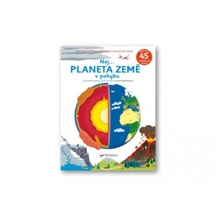 Svojtka - Nej... PLANETA ZEMĚ v pohybu