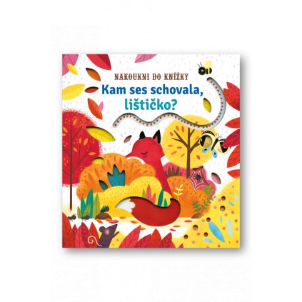 Svojtka - Kam ses schovala, lištičko?