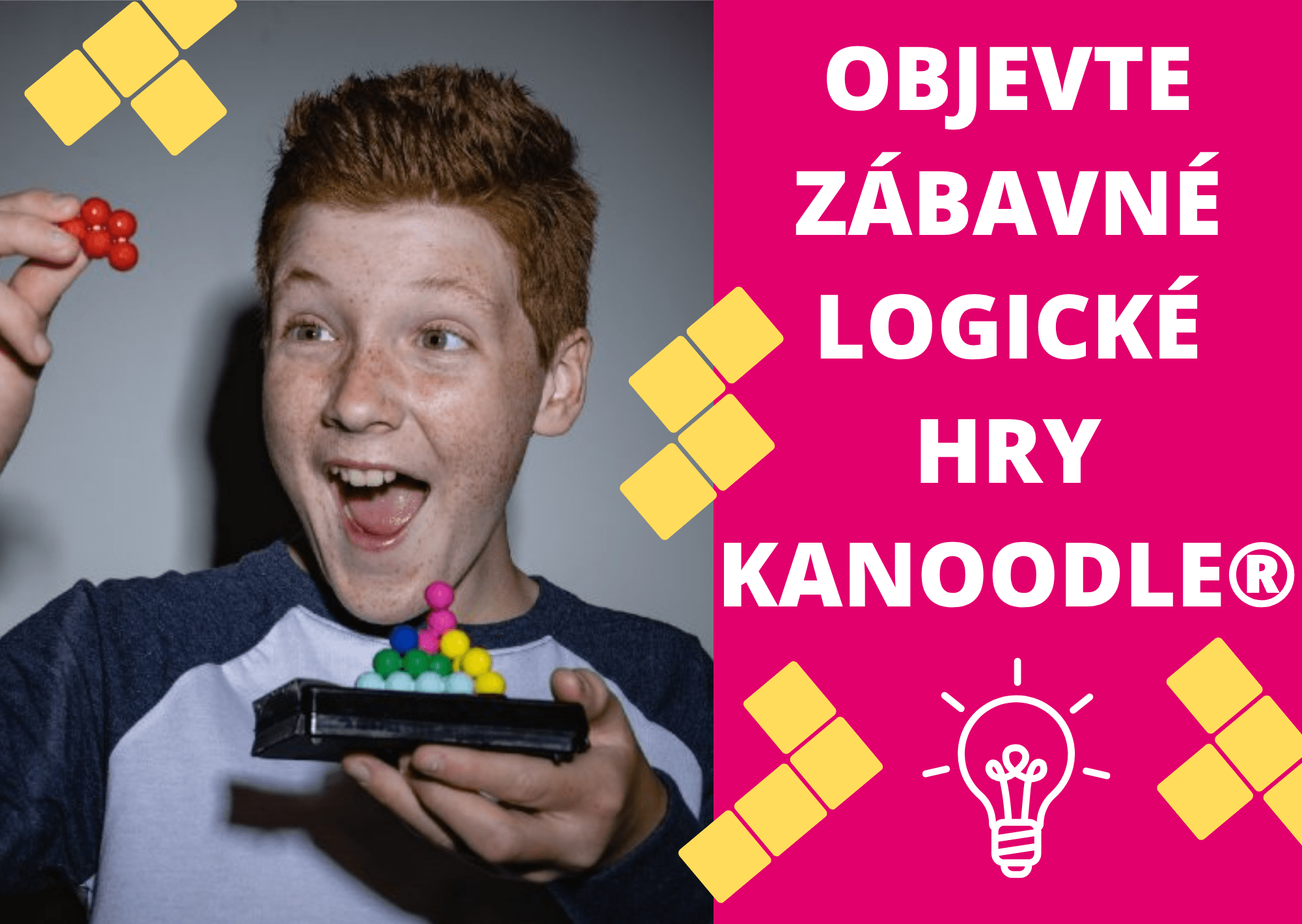 Logické hry Kanoodle®