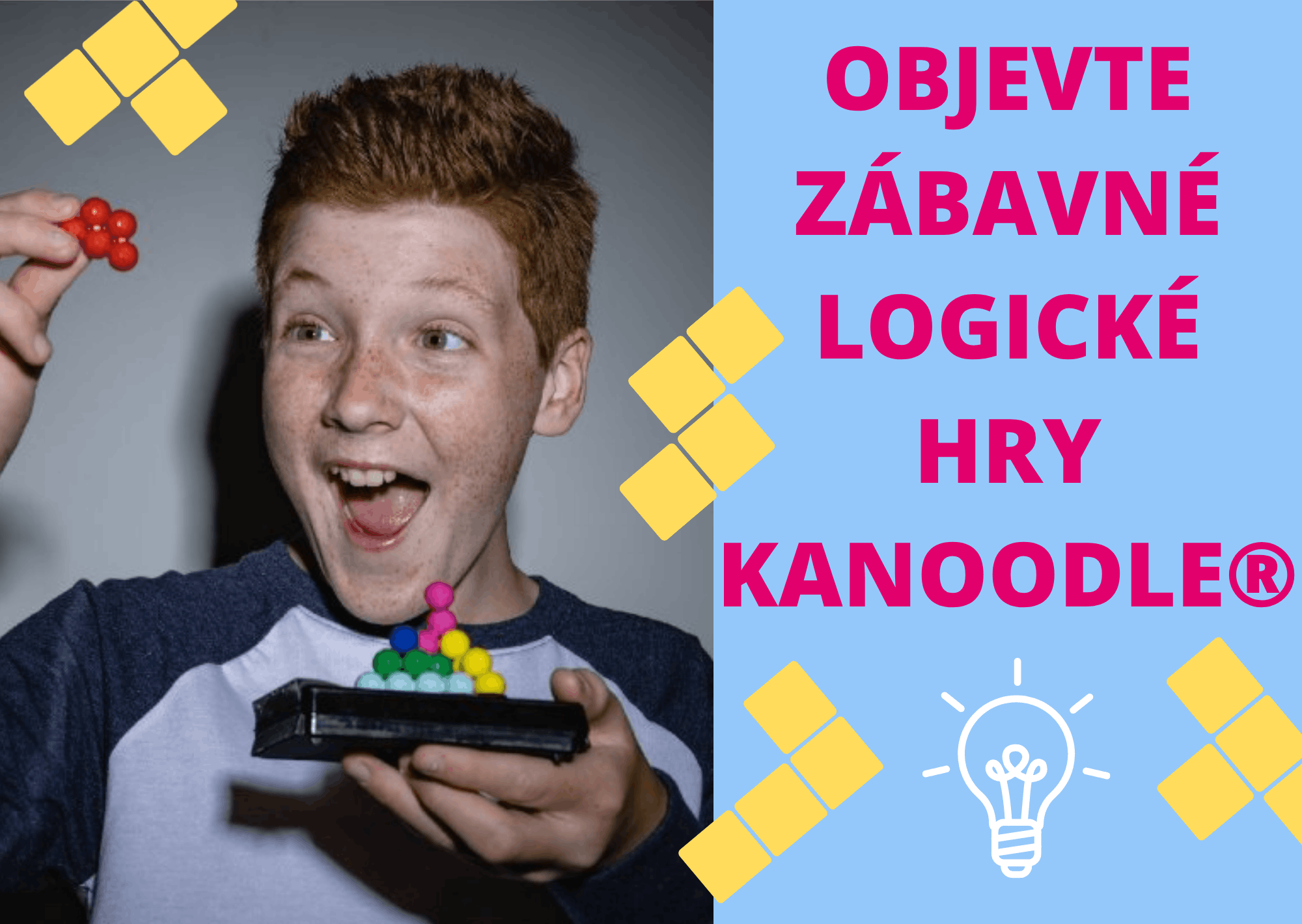 Logické hry Kanoodle®