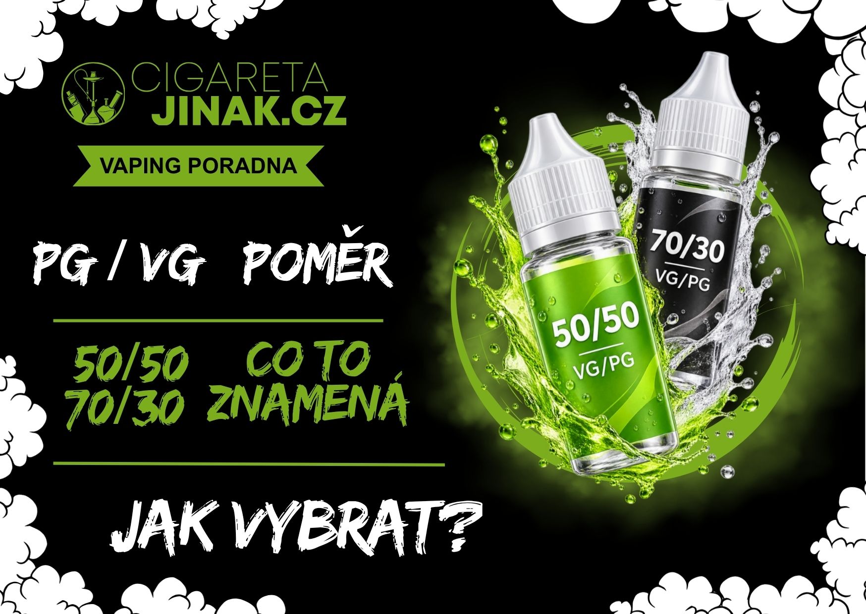 VG/PG poměr v e-liquidu: co znamená 50/50, 70/30 a jaký vybrat?