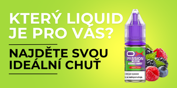 Jak vybrat e-liquid? Průvodce liquidy, nikotinem a VG/PG