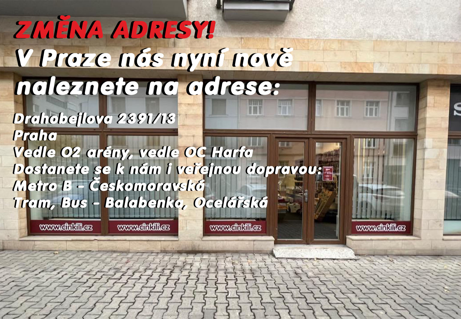 Nová adresa Praha Cinkili