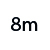 8 metrů